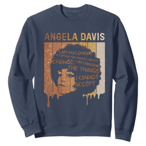 Angela Davis Quote Sweatshirt I Am No Longer Accepting The Things I Cannot Change TS14 Navy Print Your Wear
