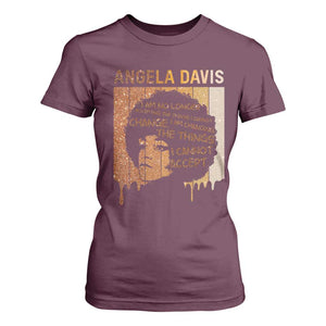 Angela Davis Quote T Shirt For Women I Am No Longer Accepting The Things I Cannot Change TS14 Maroon Print Your Wear