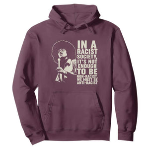 Angela Davis Inspirational Quote Hoodie TS14 Maroon Print Your Wear