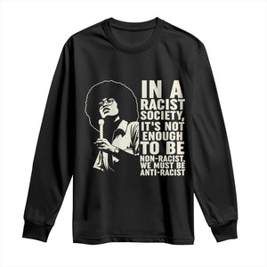 Angela Davis Inspirational Quote Long Sleeve Shirt TS14 Black Print Your Wear