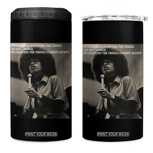 Angela Davis Inspirational Quote 4 in 1 Can Cooler Tumbler Black History Month TS14 One Size: 16 oz Black Print Your Wear