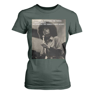 Angela Davis Inspirational Quote T Shirt For Women Black History Month TS14 Dark Forest Green Print Your Wear