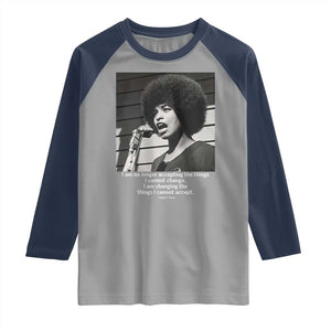 Angela Davis Inspirational Quote Raglan Shirt Black History African Pride Power TS14 Sport Gray Navy Print Your Wear
