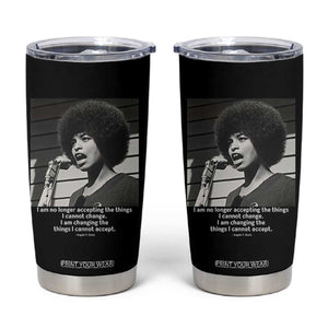 Angela Davis Inspirational Quote Tumbler Cup Black History African Pride Power TS14 Black Print Your Wear