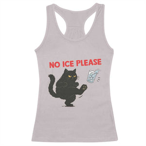 No Ice Please Racerback Tank Top Funny Black Cat Abolish ICE Meme Protest TS14 Ice Gray Print Your Wear