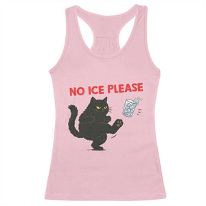 No Ice Please Racerback Tank Top Funny Black Cat Abolish ICE Meme Protest TS14 Light Pink Print Your Wear