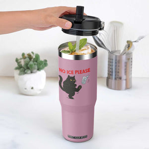 No Ice Please Flip Straw Tumbler Funny Black Cat Abolish ICE Meme Protest TS14 One Size: 30 oz Light Pink Print Your Wear