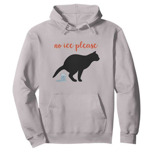 No Ice Please Hoodie Funny Cat Abolish ICE Meme TS14 Ice Gray Print Your Wear