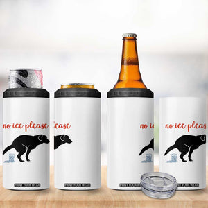 No Ice Please 4 in 1 Can Cooler Tumbler Funny Dog Anti ICE Meme TS14 Print Your Wear