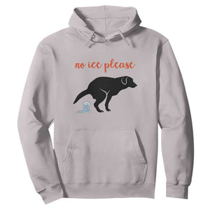 No Ice Please Hoodie Funny Dog Anti ICE Meme TS14 Ice Gray Print Your Wear