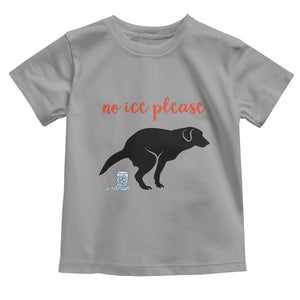 No Ice Please Toddler T Shirt Funny Dog Anti ICE Meme TS14 Sport Gray Print Your Wear