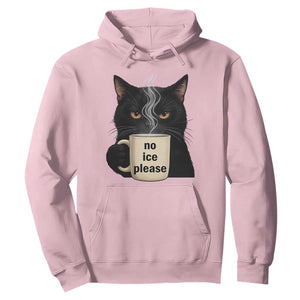 No Ice Please Hoodie Funny Black Cat Anti ICE Meme TS14 Light Pink Print Your Wear