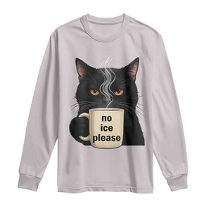 No Ice Please Long Sleeve Shirt Funny Black Cat Anti ICE Meme TS14 Ice Gray Print Your Wear