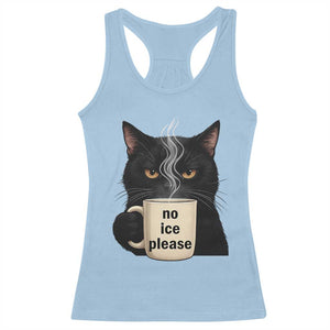 No Ice Please Racerback Tank Top Funny Black Cat Anti ICE Meme TS14 Light Blue Print Your Wear