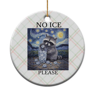 No Ice Please Ceramic Ornament Starry Night Raccoon Trash Panda Anti ICE Meme TS14 1pc Christmas Plaid Print Your Wear