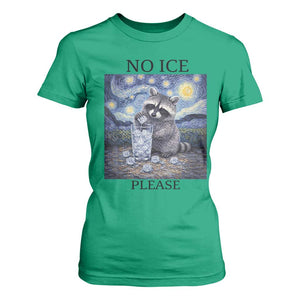 No Ice Please T Shirt For Women Starry Night Raccoon Trash Panda Anti ICE Meme TS14 Irish Green Print Your Wear