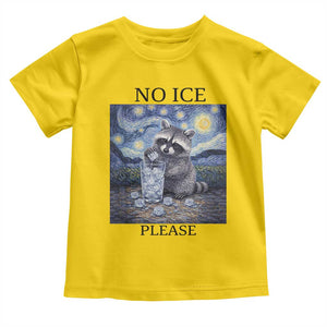 No Ice Please Toddler T Shirt Starry Night Raccoon Trash Panda Anti ICE Meme TS14 Daisy Print Your Wear