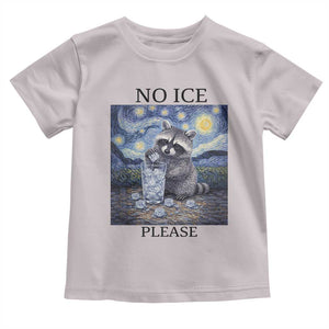 No Ice Please Toddler T Shirt Starry Night Raccoon Trash Panda Anti ICE Meme TS14 Ice Gray Print Your Wear