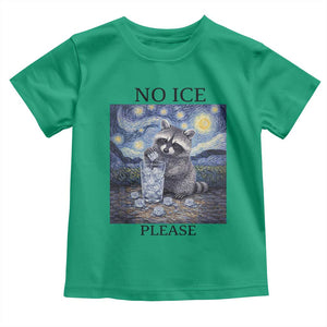 No Ice Please Toddler T Shirt Starry Night Raccoon Trash Panda Anti ICE Meme TS14 Irish Green Print Your Wear