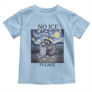 No Ice Please Toddler T Shirt Starry Night Raccoon Trash Panda Anti ICE Meme TS14 Light Blue Print Your Wear
