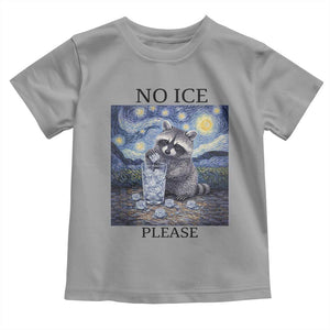 No Ice Please Toddler T Shirt Starry Night Raccoon Trash Panda Anti ICE Meme TS14 Sport Gray Print Your Wear
