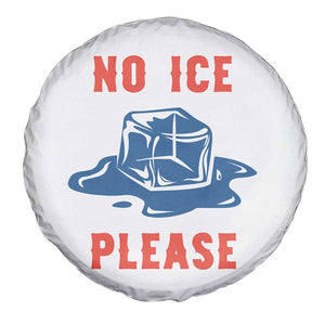 No Ice Please Spare Tire Cover Funny Ice Cube Anti ICE Deportation Human Rights TS14 Print Your Wear
