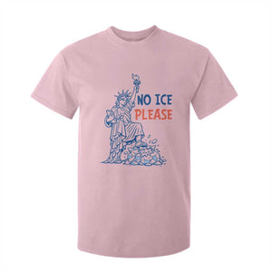 No Ice Please T Shirt For Kid Funny Statue of Liberty Anti ICE Deportation Human Rights TS14 Light Pink Print Your Wear