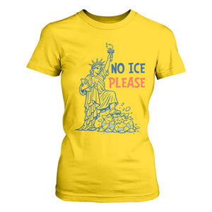 No Ice Please T Shirt For Women Funny Statue of Liberty Anti ICE Deportation Human Rights TS14 Daisy Print Your Wear