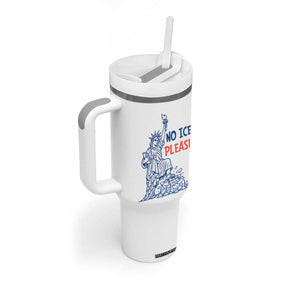 No Ice Please Tumbler With Handle Funny Statue of Liberty Anti ICE Deportation Human Rights TS14 Print Your Wear