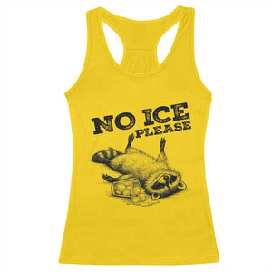 No Ice Please Racerback Tank Top Funny Raccoon Anti ICE Deportation Human Rights TS14 Daisy Print Your Wear