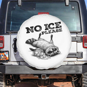 No Ice Please Spare Tire Cover Funny Raccoon Anti ICE Deportation Human Rights TS14 No hole White Print Your Wear