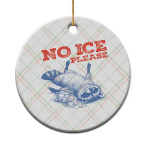 No Ice Please Ceramic Ornament Funny Raccoon Trash Panda Anti ICE Meme TS14 1pc Christmas Plaid Print Your Wear