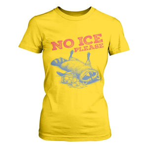 No Ice Please T Shirt For Women Funny Raccoon Trash Panda Anti ICE Meme TS14 Daisy Print Your Wear