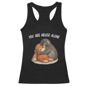 Punch Monkey Racerback Tank Top You Are Never Alone Brave TS14 Black Print Your Wear