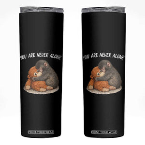 Punch Monkey Skinny Tumbler You Are Never Alone Brave TS14 Black Print Your Wear