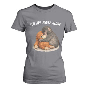 Punch Monkey T Shirt For Women You Are Never Alone Brave TS14 Charcoal Print Your Wear