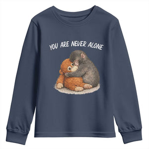 Punch Monkey Youth Sweatshirt You Are Never Alone Brave TS14 Navy Print Your Wear