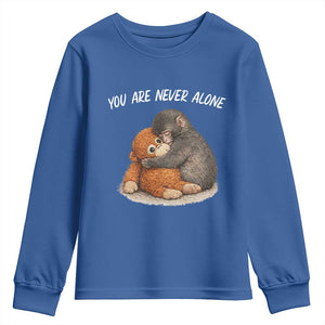 Punch Monkey Youth Sweatshirt You Are Never Alone Brave TS14 Royal Blue Print Your Wear