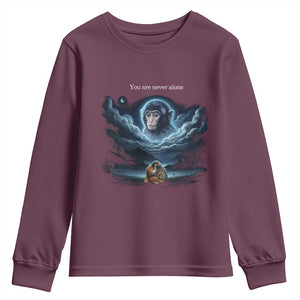 Baby Monkey Punch Youth Sweatshirt You Are Never Alone Brave TS14 Maroon Print Your Wear