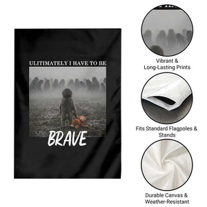 Sad Punch Monkey Garden Flag Ultimately I Have To Be Brave TS14 Print Your Wear