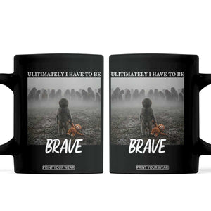 Sad Punch Monkey Coffee Mug Ultimately I Have To Be Brave TS14 Black Print Your Wear