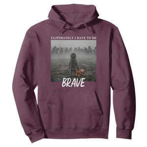 Sad Punch Monkey Hoodie Ultimately I Have To Be Brave TS14 Maroon Print Your Wear