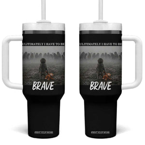 Sad Punch Monkey Tumbler With Handle Ultimately I Have To Be Brave TS14 One Size: 40 oz Black Print Your Wear
