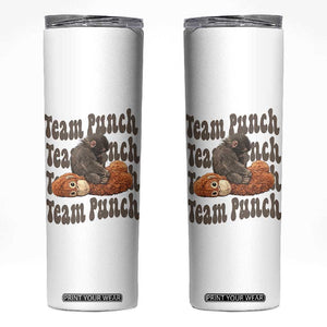 Team Punch Monkey Skinny Tumbler Baby Monkey And Plush Toy Viral TS14 White Print Your Wear