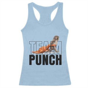 Team Punch Monkey Racerback Tank Top Viral Trend Baby Monkey Meme TS14 Light Blue Print Your Wear