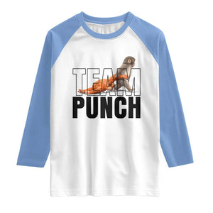 Team Punch Monkey Raglan Shirt Viral Trend Baby Monkey Meme TS14 White Carolina Blue Print Your Wear