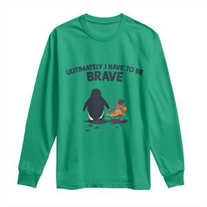 Punch Monkey And Nihilist Penguin Viral Long Sleeve Shirt Ultimately I Have To Be Brave TS14 Irish Green Print Your Wear