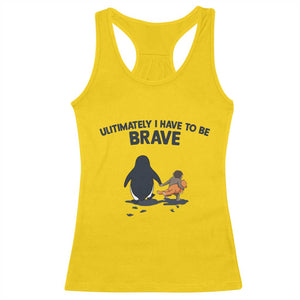 Punch Monkey And Nihilist Penguin Viral Racerback Tank Top Ultimately I Have To Be Brave TS14 Daisy Print Your Wear