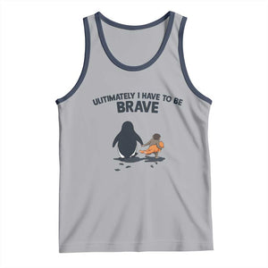 Punch Monkey And Nihilist Penguin Viral Tank Top Ultimately I Have To Be Brave TS14 Athletic Heather Navy Print Your Wear