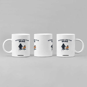 Punch Monkey And Nihilist Penguin Viral Coffee Mug Ultimately I Have To Be Brave TS14 Print Your Wear